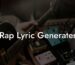 rap lyric generater lyric assistant
