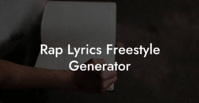 Rap Lyrics Freestyle Generator - Lyric Assistant
