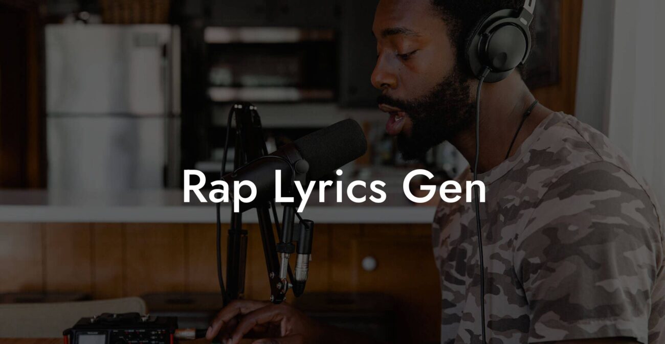rap lyrics gen lyric assistant