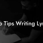 rap tips writing lyrics lyric assistant