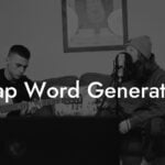 rap word generator lyric assistant