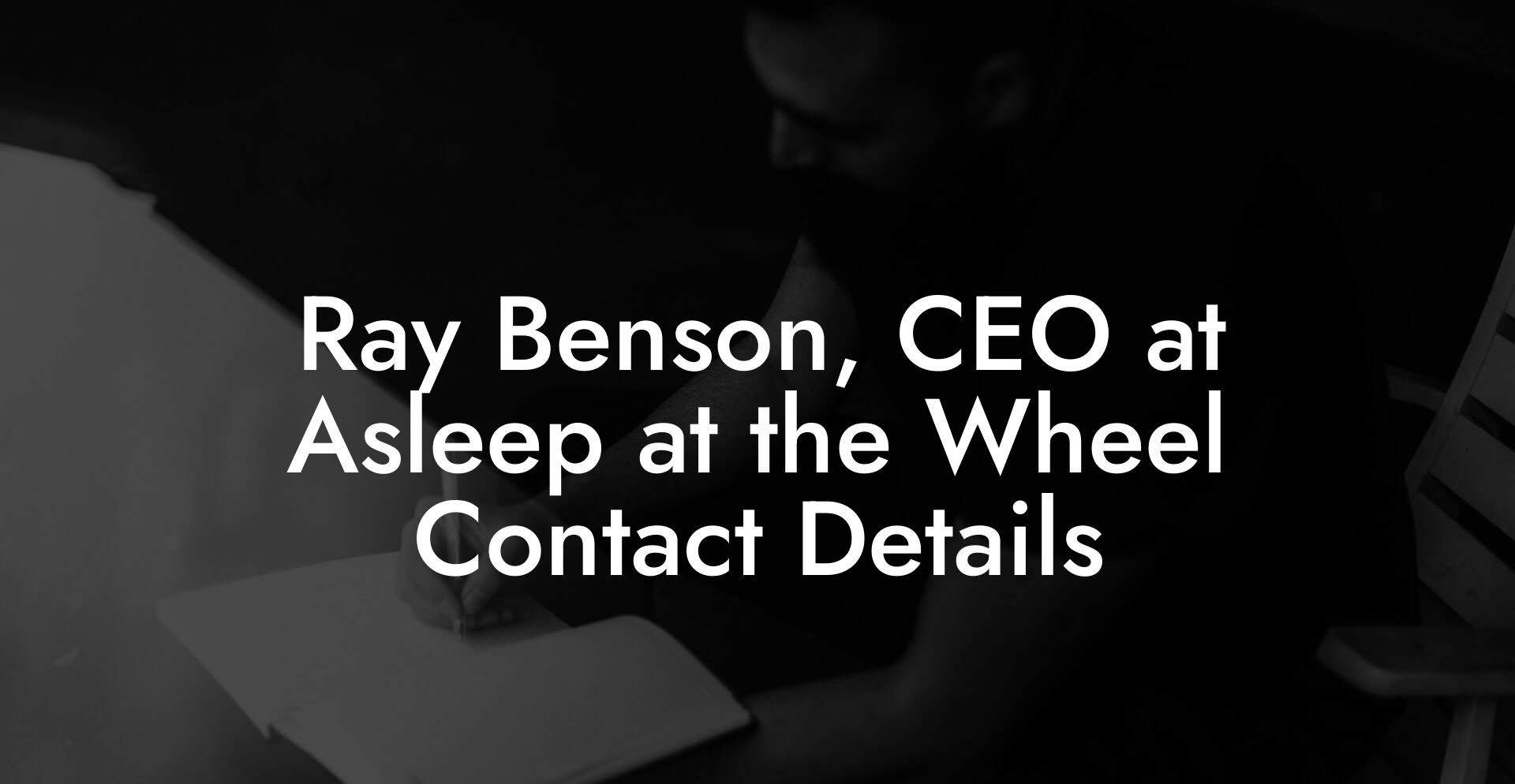 Ray Benson, CEO at Asleep at the Wheel Contact Details