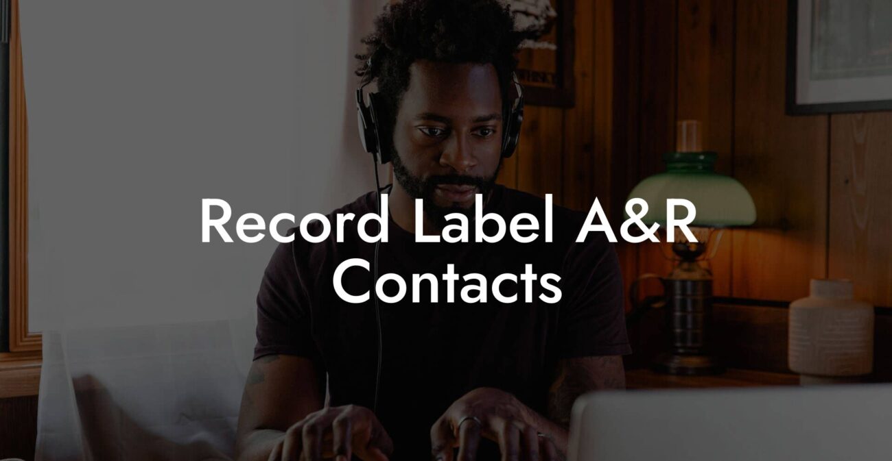 Record Label A&R Contacts