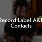 Record Label A&R Contacts
