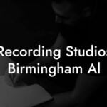 Recording Studios Birmingham Al
