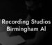 Recording Studios Birmingham Al