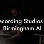 Recording Studios in Birmingham Al