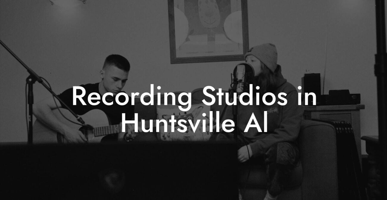 Recording Studios in Huntsville Al