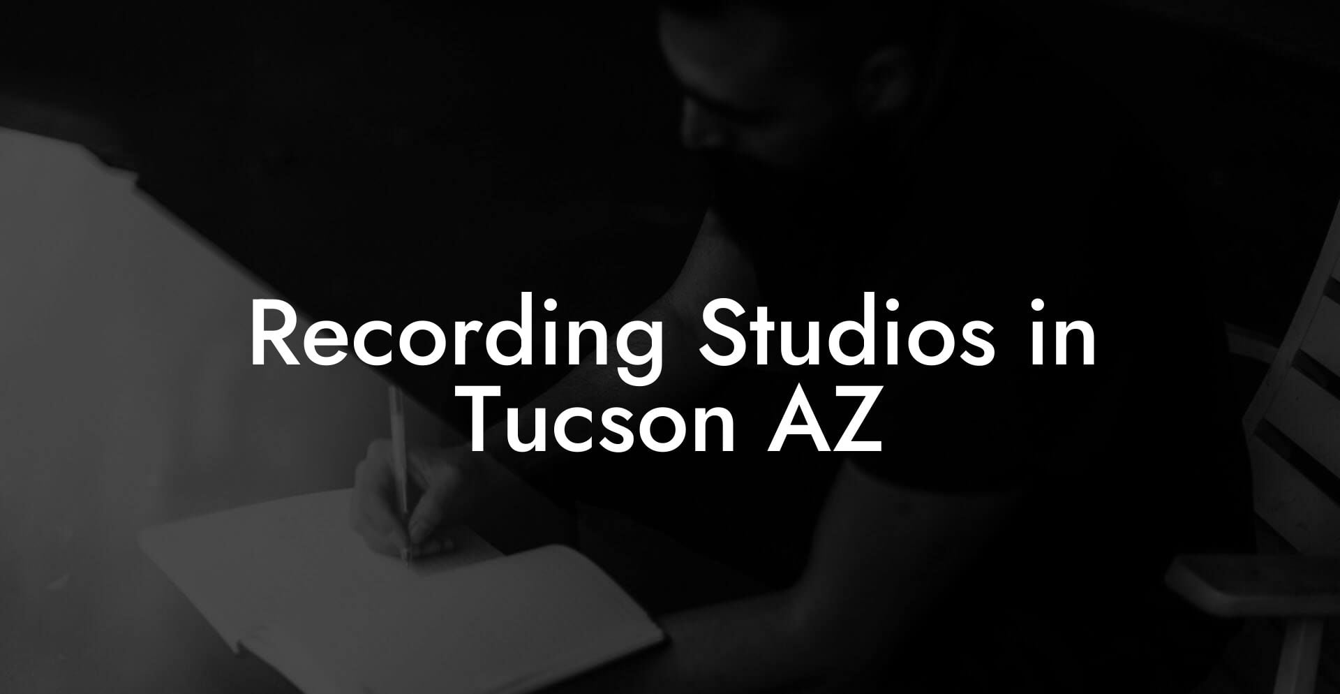 Recording Studios in Tucson AZ