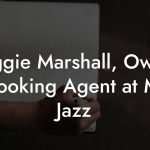 Reggie Marshall, Owner & Booking Agent at Mars Jazz