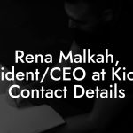 Rena Malkah, President/CEO at Kickass Contact Details