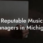 Reputable Music Managers in Michigan