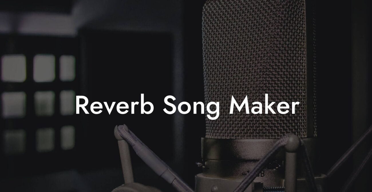 reverb song maker lyric assistant