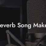 reverb song maker lyric assistant