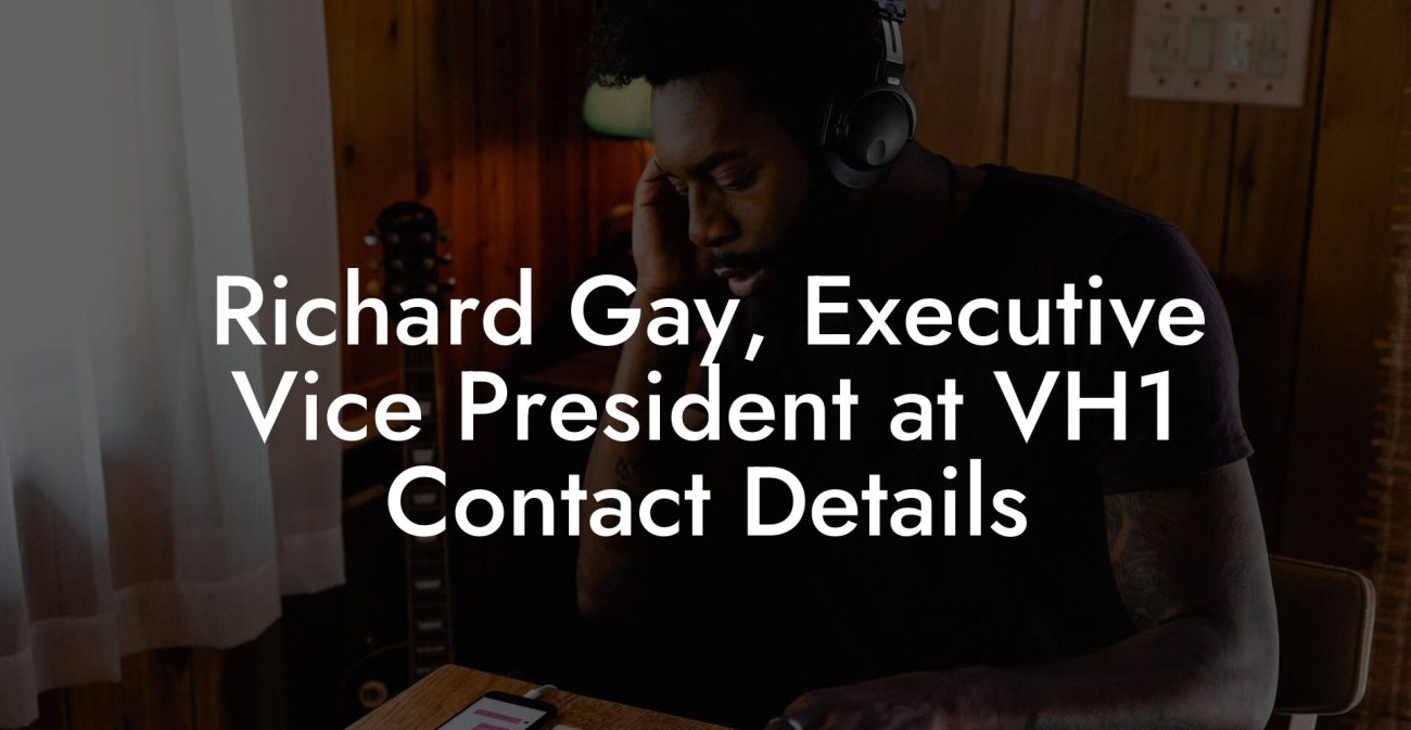 Richard Gay, Executive Vice President at VH1 Contact Details