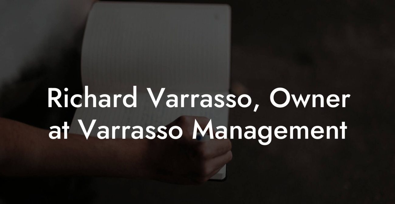 Richard Varrasso, Owner at Varrasso Management