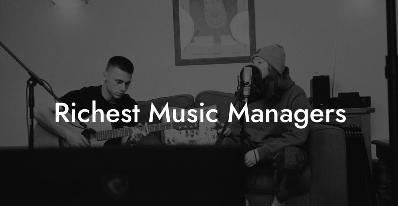 Richest Music Managers