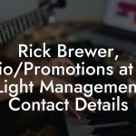 Rick Brewer, Radio/Promotions at Red Light Management Contact Details