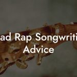 Road Rap Songwriting Advice