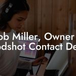Rob Miller, Owner at Bloodshot Contact Details