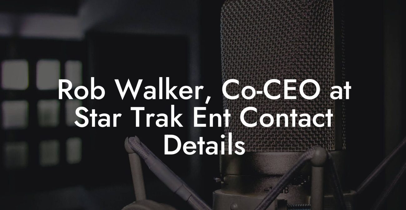 Rob Walker, Co-CEO at Star Trak Ent Contact Details