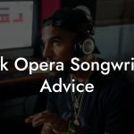 Rock Opera Songwriting Advice