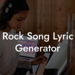 rock song lyric generator lyric assistant