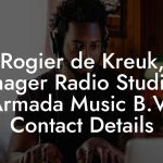 Rogier de Kreuk, Manager Radio Studio at Armada Music B.V. Contact Details