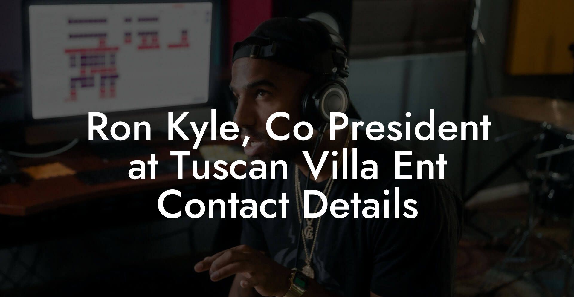 Ron Kyle, Co President at Tuscan Villa Ent Contact Details