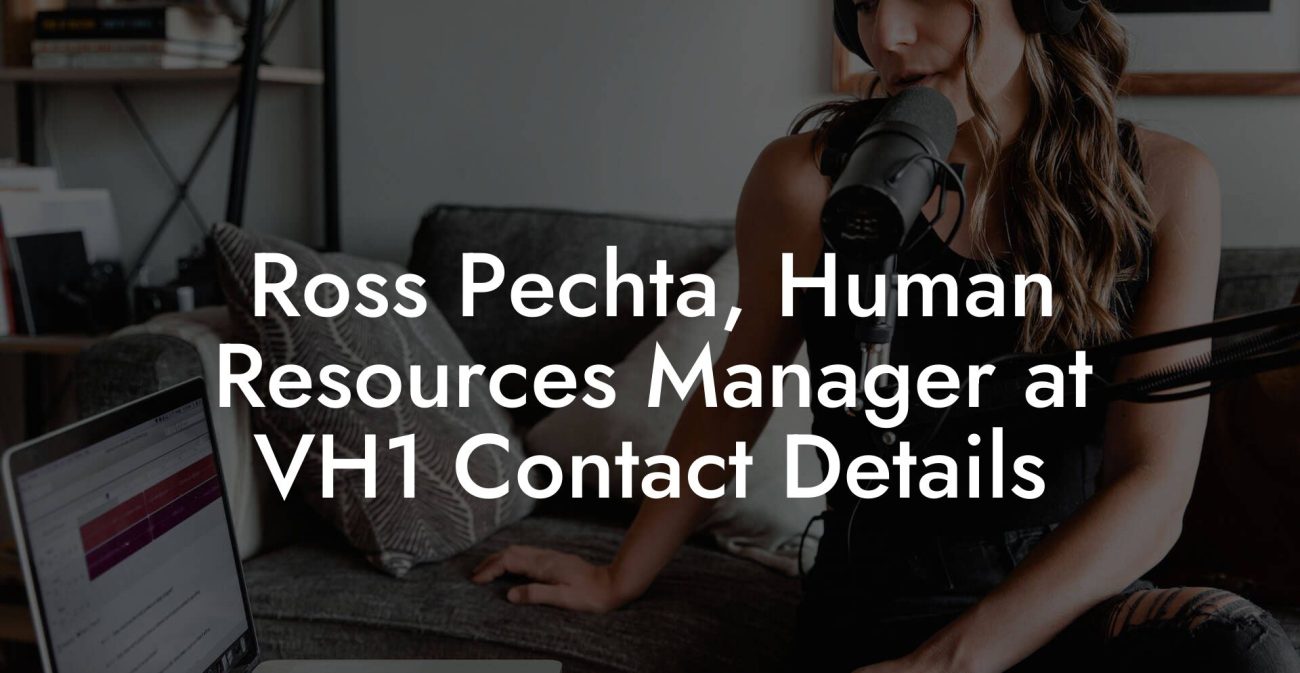 Ross Pechta, Human Resources Manager at VH1 Contact Details