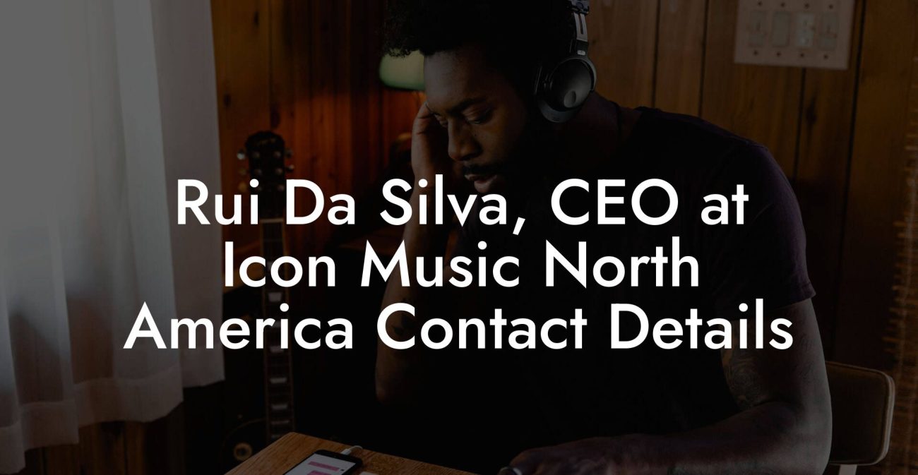 Rui Da Silva, CEO at Icon Music North America Contact Details