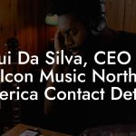 Rui Da Silva, CEO at Icon Music North America Contact Details