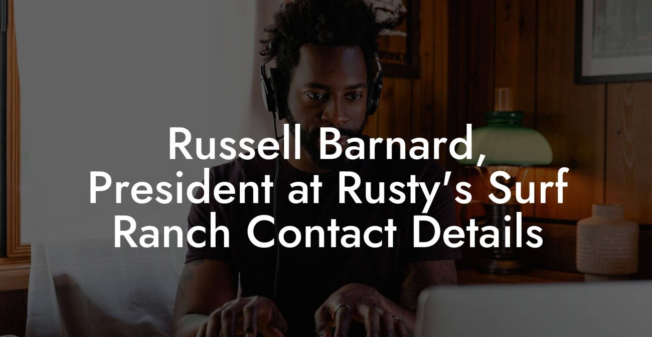 Russell Barnard, President at Rusty's Surf Ranch Contact Details