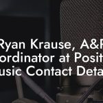 Ryan Krause, A&R Coordinator at Position Music Contact Details