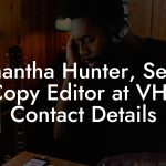 Samantha Hunter, Senior Copy Editor at VH1 Contact Details