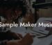 sample maker music lyric assistant