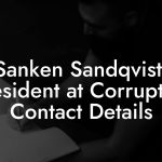 Sanken Sandqvist, President at Corruption Contact Details