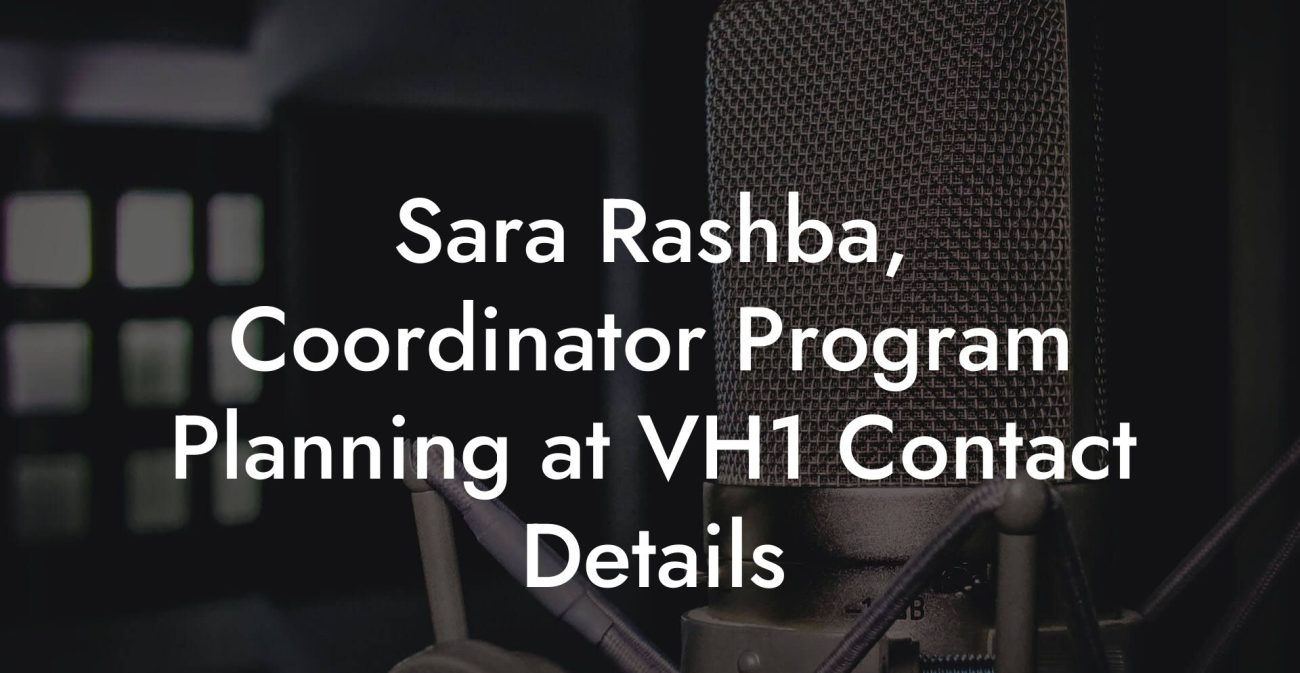 Sara Rashba, Coordinator Program Planning at VH1 Contact Details