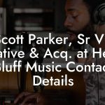 Scott Parker, Sr VP Creative & Acq. at Hearts Bluff Music Contact Details