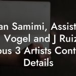 Sean Samimi, Assistant to J Vogel and J Ruiz at Opus 3 Artists Contact Details