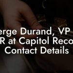 Serge Durand, VP of A&R at Capitol Records Contact Details