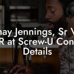 Shay Jennings, Sr VP A&R at Screw-U Contact Details