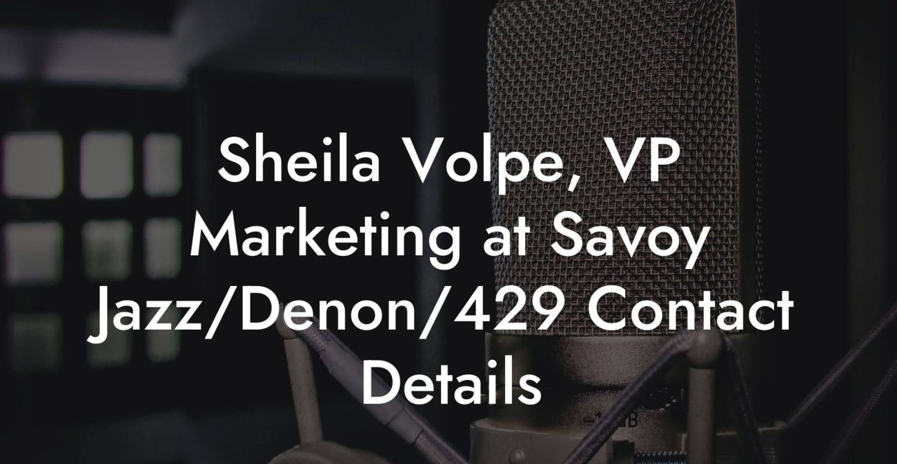 Sheila Volpe, VP Marketing at Savoy Jazz/Denon/429 Contact Details