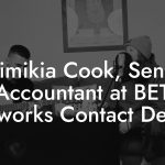 Shimikia Cook, Senior Accountant at BET Networks Contact Details