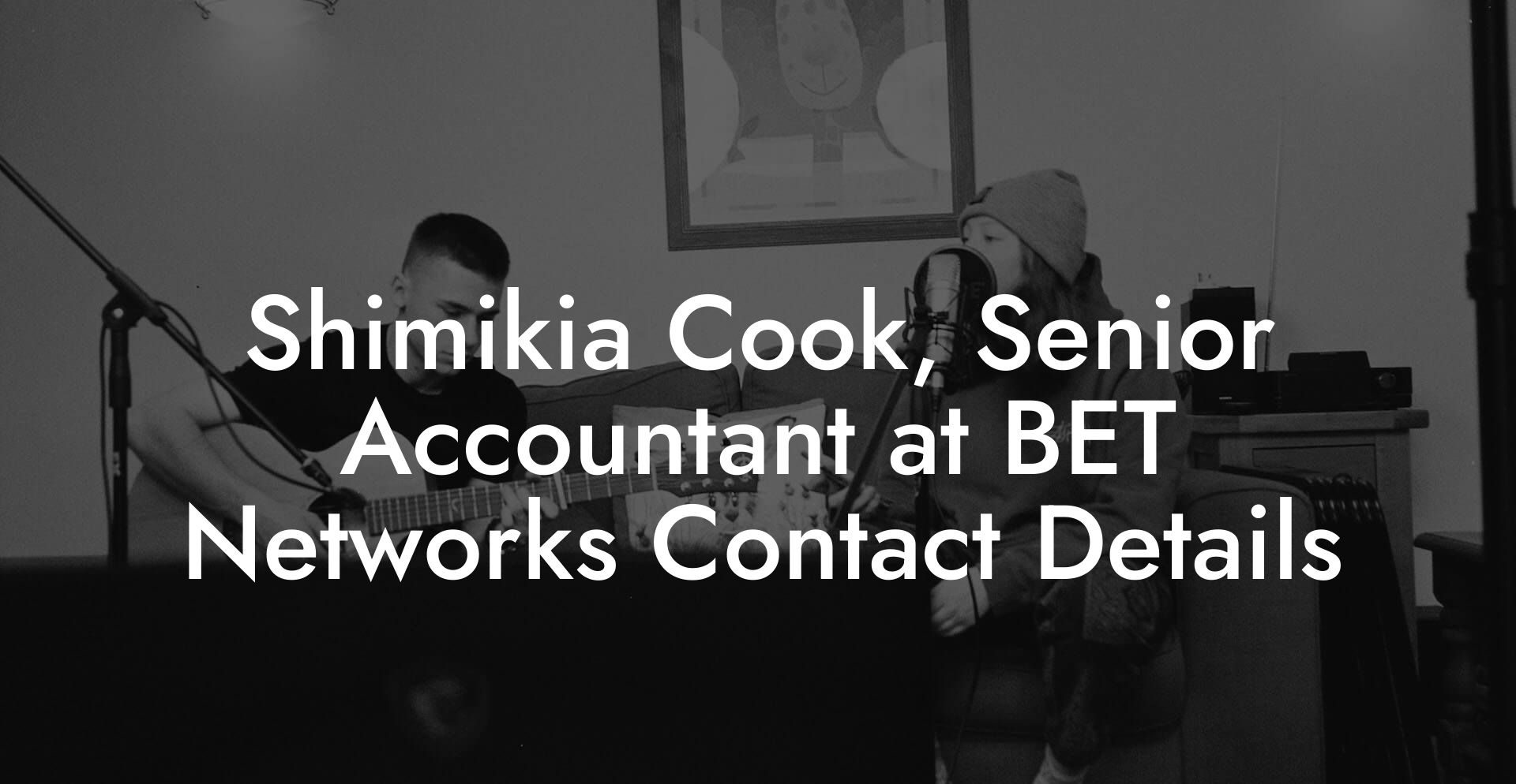 Shimikia Cook, Senior Accountant at BET Networks Contact Details