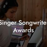 singer songwriter awards lyric assistant