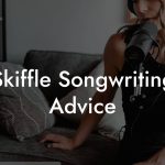 Skiffle Songwriting Advice