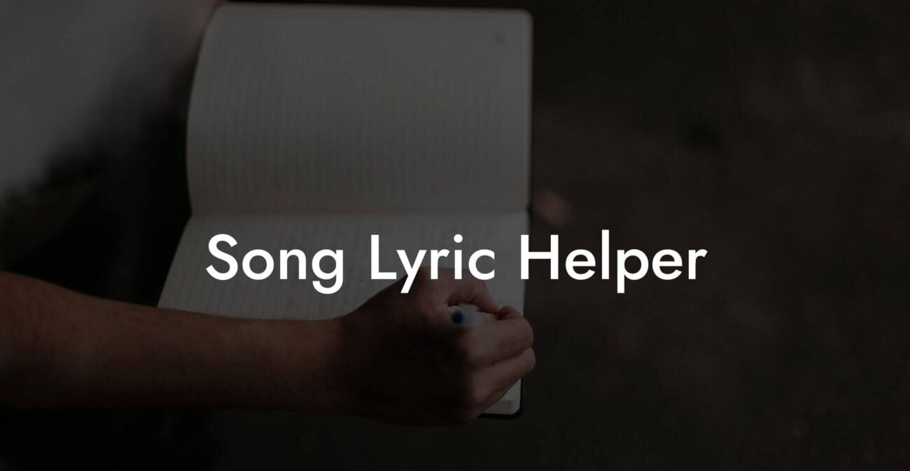 song lyric helper lyric assistant