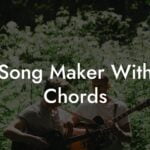song maker with chords lyric assistant