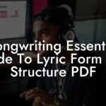 songwriting essential guide to lyric form and structure pdf lyric assistant
